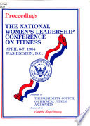 Proceedings, the National Women's Leadership Conference on Fitness
