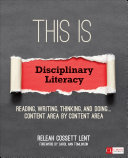 This Is Disciplinary Literacy