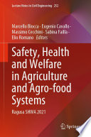 Safety  Health and Welfare in Agriculture and Agro food Systems