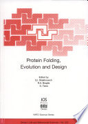 Protein Folding  Evolution and Design Book