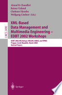 XML-Based Data Management and Multimedia Engineering - EDBT 2002 Workshops