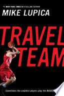 Travel Team Mike Lupica Cover
