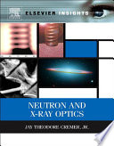 Neutron and X ray Optics
