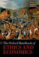 The Oxford Handbook of Ethics and Economics