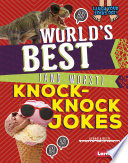 World s Best  and Worst  Knock Knock Jokes Book