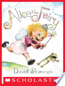 Alice the Fairy PDF Book By David Shannon