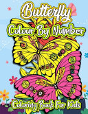 Butterfly Colour By Number Coloring Book For Kids