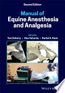 Manual of Equine Anesthesia and Analgesia Book