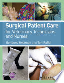 Surgical Patient Care for Veterinary Technicians and Nurses Book