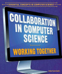 Collaboration in Computer Science: Working Together