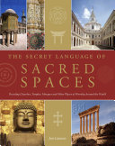The Secret Language of Sacred Spaces Book PDF
