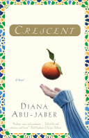 Crescent  A Novel
