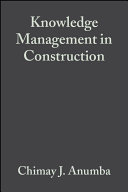 Knowledge Management in Construction