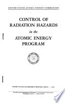 Control of Radiation Hazards in the Atomic Energy Program Book