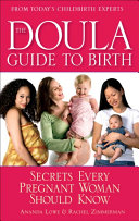 The Doula Guide to Birth