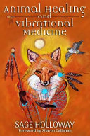 Animal Healing and Vibrational Medicine Book