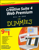 Adobe Creative Suite 4 Web Premium All in One For Dummies