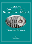 Limerick Constitutional Nationalism, 1898-1918