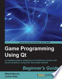 Game Programming Using Qt  Beginner s Guide