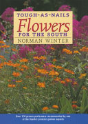 Tough as nails Flowers for the South Book PDF