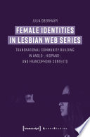 Female Identities in Lesbian Web Series
