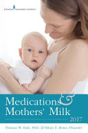 Medications and Mothers' Milk 2017