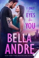 I Only Have Eyes for You: The Sullivans, Book 4 image