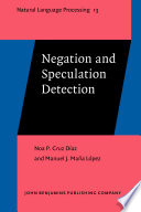 Negation and Speculation Detection