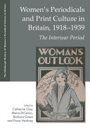 Women s Periodicals and Print Culture in Britain  1918 1939