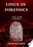 Linux OS Forensics Book
