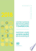 United Nations Demographic Yearbook 2018/Nations Unies Annuaire démographique 2018