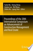 Proceedings of the 20th International Symposium on Advancement of Construction Management and Real Estate Book