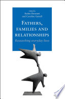 Fathers  families and relationships