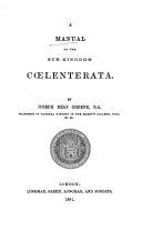A Manual of the Sub-kingdom Coelenterata
