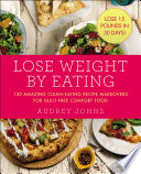 Lose Weight by Eating Book