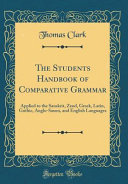 The Students Handbook of Comparative Grammar