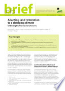 Adapting land restoration to a changing climate