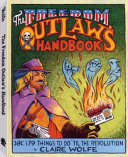 The Freedom Outlaw's Handbook