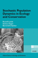 Stochastic Population Dynamics in Ecology and Conservation