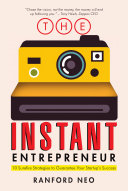 The Instant Entrepreneur