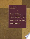 Principles of digital image synthesis
