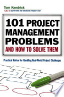 101 Project Management Problems and How to Solve Them Book