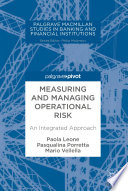 Measuring and Managing Operational Risk Book