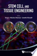 Stem Cell and Tissue Engineering