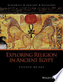 Exploring Religion in Ancient Egypt