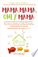 Mama  Mama  Only Mama Book