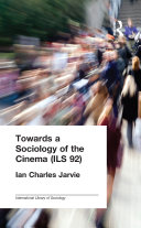 Towards a Sociology of the Cinema (ILS 92) Pdf/ePub eBook