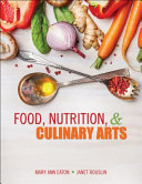 Food Nutrition and Culinary Arts