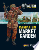 Bolt Action  Campaign  Market Garden