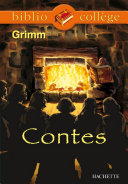 Bibliocollège - Contes, Grimm
